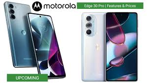 MOTOROLA EDGE30 PRO இந்தியாவில் இன்று அறிமுகம்: